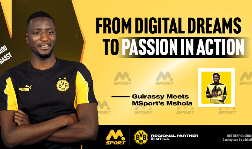 MSport's MShola Meets Serhou Guirassy: From Digital Dreams to Passion In Action