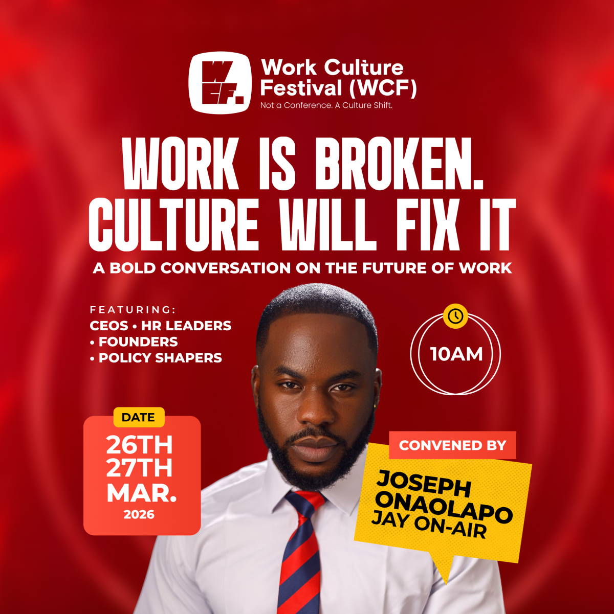 Jay On-Air is Asking Leaders to Rethink the Future of Work at the Work Culture Festival in Lagos