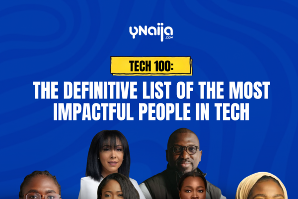  YNaija’s 100 People in Tech